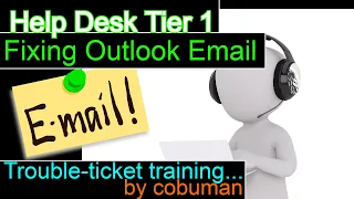 Help Desk Tier 1 Email is not Working Trouble Ticket Fix, Training Video