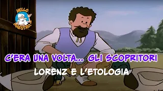 C'era una volta... gli Scopritori 🤔- Lorenz, il padre Goose 🐇