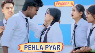 Pehla Pyar | Episode-5 | Tera Yaar Hoon Main | Allah wariyan|Friendship Story|RKR Album| Best friend