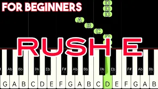 RUSH E - VERY EASY PIANO ( RIGHT HAND TUTORIAL )