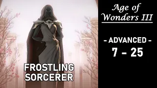 Age of Wonders III Advanced #7-25: Zari's Comeback