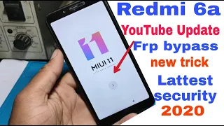 Mi 6A Youtube Update Frp Bypass without pc google account bypass new trick 2020 100% ok