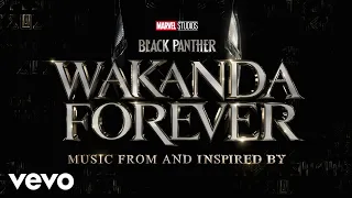 Laayli' kuxa'ano'one (From "Black Panther: Wakanda Forever - Music From and Inspired By...