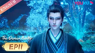 【The Demon Hunter】EP11 | Sorry for that! | Chinese Ancient Anime | YOUKU ANIMATION