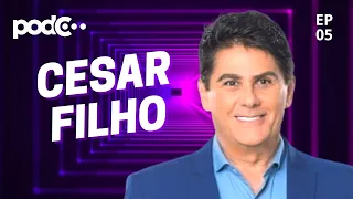 CESAR FILHO - PODC EP05 #PODCAST #CORTES #CELSOPORTIOLLI