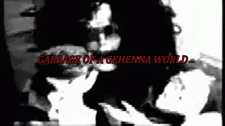 Garbage of A Gehenna World | Lost Darkweb Media