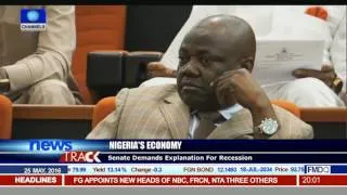 Senate Demands Explanation For Nigeria's Economic Recession