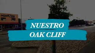 "Nuestro Oak Cliff" Documentary