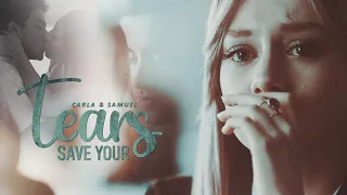 Carla & Samuel | Save Your Tears (+ Short Stories)