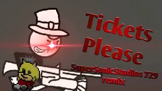 SuperSonicMusic {Tickets Please} Henry Stickmin Remix