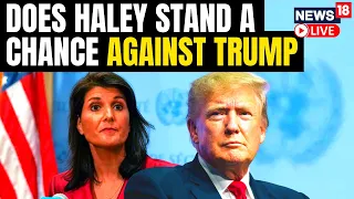 Nikki Haley To Challenge Donald Trump In GOP Primary Election | Nikki Haley 2024 News | US News LIVE