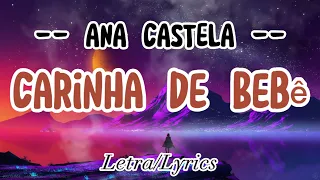 Ana Castela - Carinha de Bebê ( Letra / Lyrics )