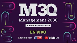 M30 | Cap 2 | Nuevos hábitos de trabajo y la conectividad transformaron el mundo organizacional