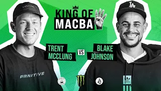 KING OF MACBA 4 - Trent Mcclung VS Blake Johnson - Battle 6