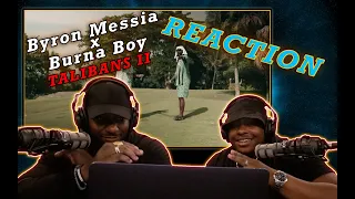 Byron Messia x Burna Boy - Talibans II | 🇬🇧 Reaction | LMC | R3Pz & CROW333