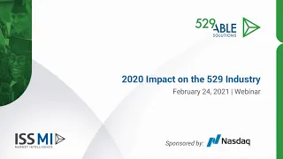 2020 Impact on the 529 Industry Webinar – February 24, 2021