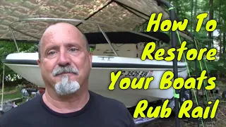 How To Restore A Boston Whaler Dauntless Boat Rub Rail - Fast and Easy!