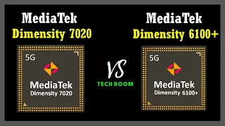 Dimensity 6100+ VS Dimensity 7020 | Which is best?⚡| Mediatek Dimensity 7020 Vs Dimensity 6100+
