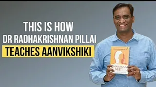 This is how Dr. Radhakrishnan Pillai teaches Aanvikshiki | Dr. Radhakrishnan Pillai | Chanakya