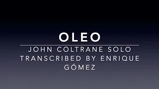 Oleo - John Coltrane's solo transcription by Enrique Gómez