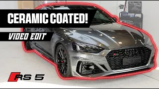 CERAMIC AUDI RS5 VIDEO EDIT!