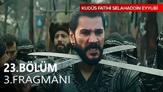 Kudüs Fatihi Selahaddin Eyyubi 22. Bölüm 3. Fragman