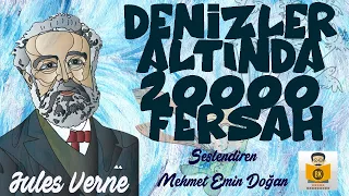 Denizler Altında Yirmi Bin (20000) Fersah - Jules Verne (Sesli Kitap Tek Parça) (Mehmet Emin Doğan)