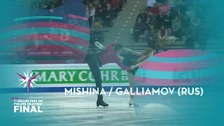 Mishina / Galliamov (RUS)  | Pairs Free Skating | ISU GP Finals 2019 | Turin | #GPFigure