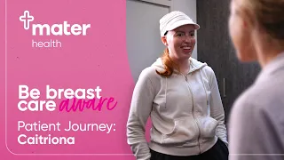 Patient Journey with Breast Cancer | Mater