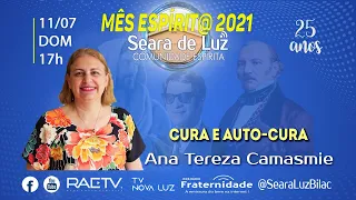 CURA E AUTO-CURA -  Ana Tereza Camasmie