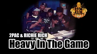 2Pac Ft. Richie Rich - Heavy In The Game (Riaz's 2021 Remix)