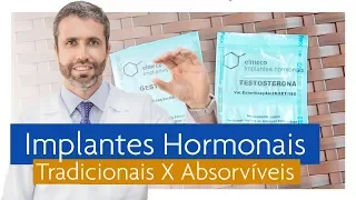 Implante ("chip") hormonal: diferenças entre os tipos de implante