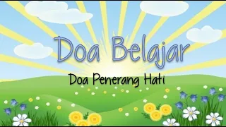 Doa Belajar | Doa Penerang Hati