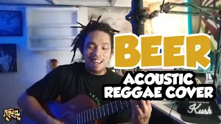 Beer by Itchyworms (acoustic reggae cover)