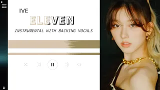 IVE - Eleven (Instrumental with backing vocals) |Lyrics|