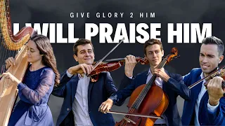 I WILL PRAISE HIM on Harp and Strings | Rhys siblings & Christian Paul