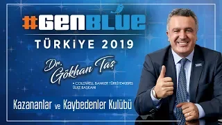 Kazananlar ve Kaybedenler Kulübü Dr. Gökhan Taş #GENBLUE Türkiye 2019