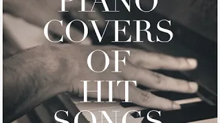 Best Piano Covers - Hideaway [Made Famous by Kiesza] (Piano Version)
