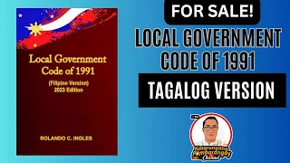 LOCAL GOVERNMENT CODE OF 1991.. FILIPINO/TAGALOG VERSION (FOR SALE)!