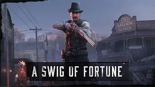 A Swig Of Fortune | Hunt: Showdown