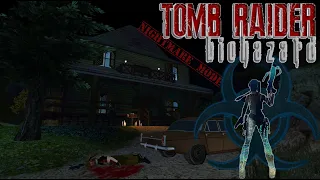 Tomb Raider - Biohazard [Nightmare Mode] Walkthrough