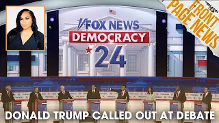 Donald Trump Called Out At Republican Debate + More