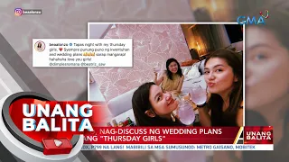 Bea Alonzo, nag-discuss ng wedding plans kasama ang 'Thursday Girls' | UB