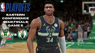 NBA Playoffs ECF Semi Finals Game 5: BUCKS vs CELTICS |  NBA 2K22 Realistic Gameplay