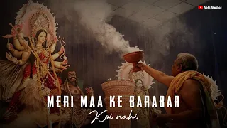 Happy Navratri Status 2022 | Meri Maa Ke Barabar Koi Nahi Status | Navratri Status | Navratri Song