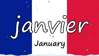 🇫🇷 the MONTHS in FRENCH - Les mois de l´année en Français 📆 🇫🇷