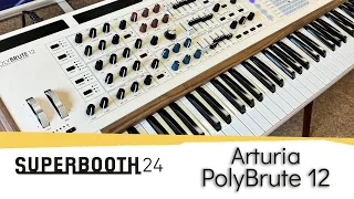 SUPERBOOTH24: Arturia Polybrute 12