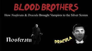 How Nosferatu & Dracula Brought Vampires to the Silver Screen