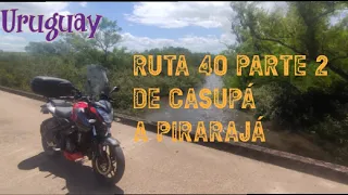 Ruta 40 Uruguay capítulo 2 .