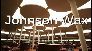 Johnson Wax Building - Frank Lloyd Wright